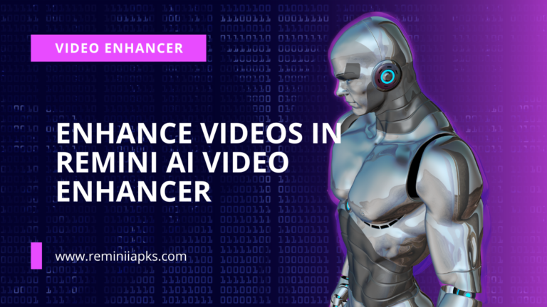 Remini AI Video Enhancer