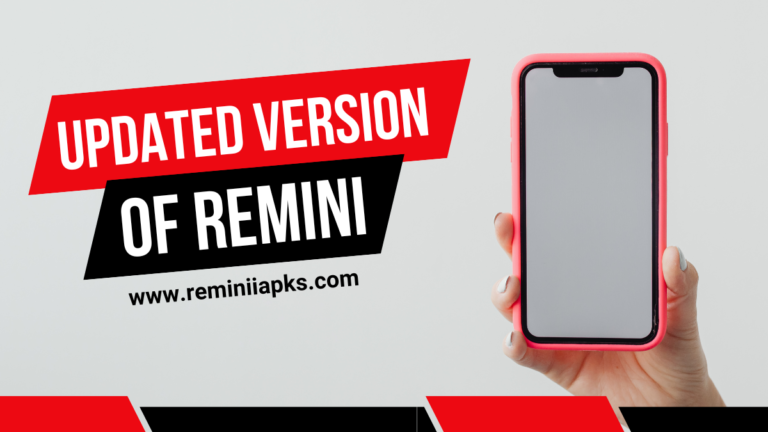 Updated Version of Remini